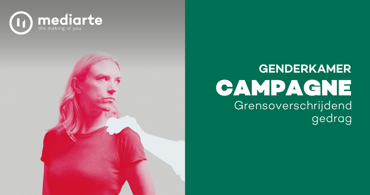 Campagne Grensoverschrijdend Gedrag Van De Genderkamer | Mediarte