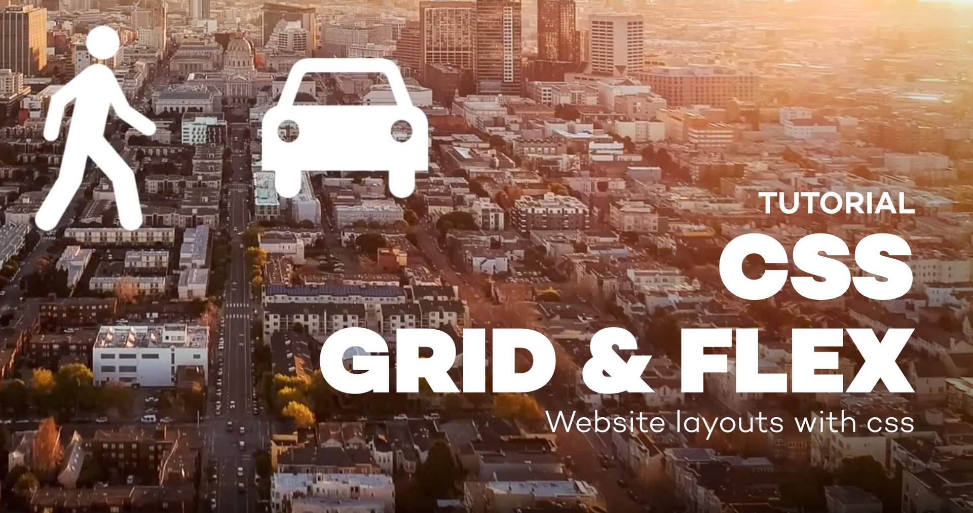 CSS Grid & Flex