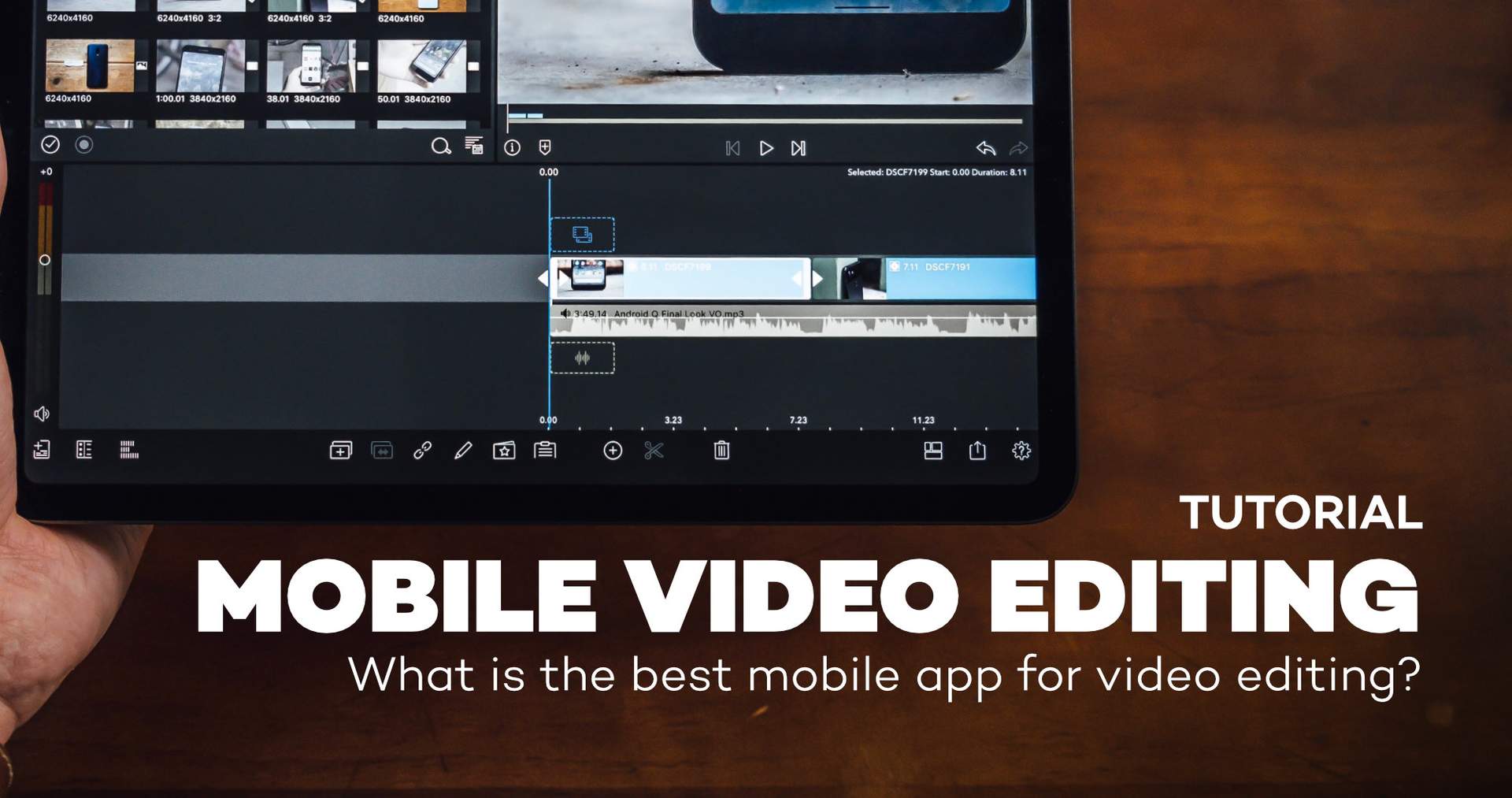 What is the Best Mobile App for Video Editing?