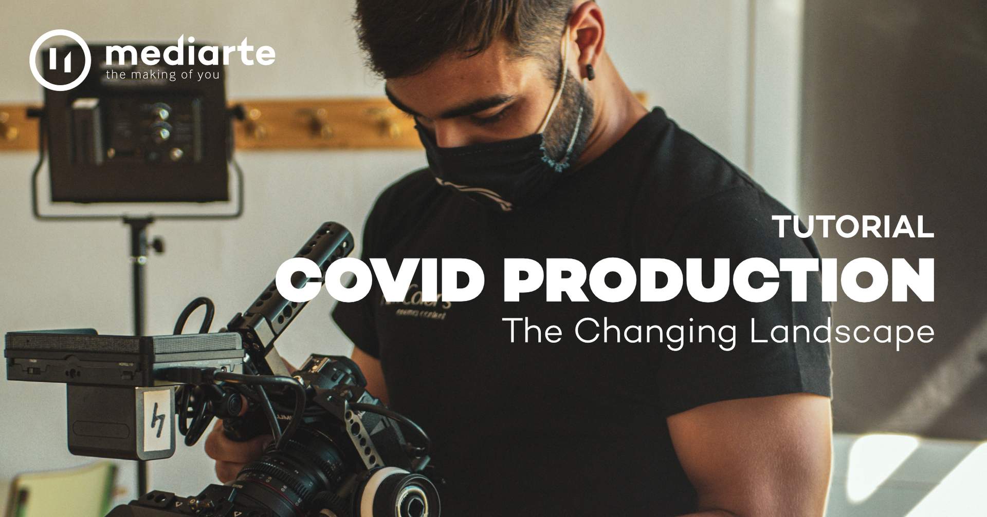 Covid Production : The Changing landscape